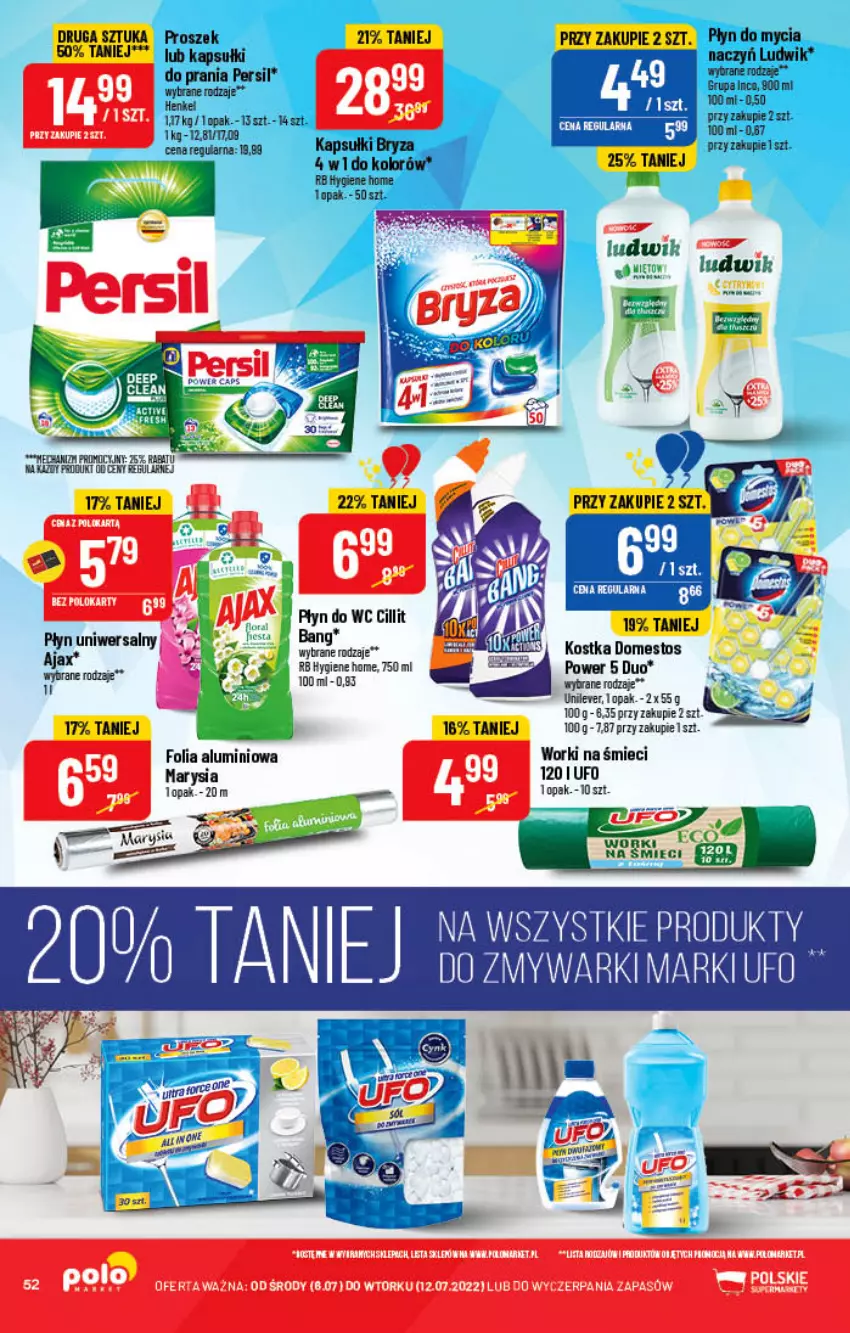 Gazetka promocyjna PoloMarket - Gazetka pomocyjna - ważna 06.07 do 12.07.2022 - strona 52 - produkty: Bryza, Cillit Bang, Domestos, Folia aluminiowa, Ludwik, Płyn do mycia, Płyn do wc, Por, Worki na śmiec, Worki na śmieci