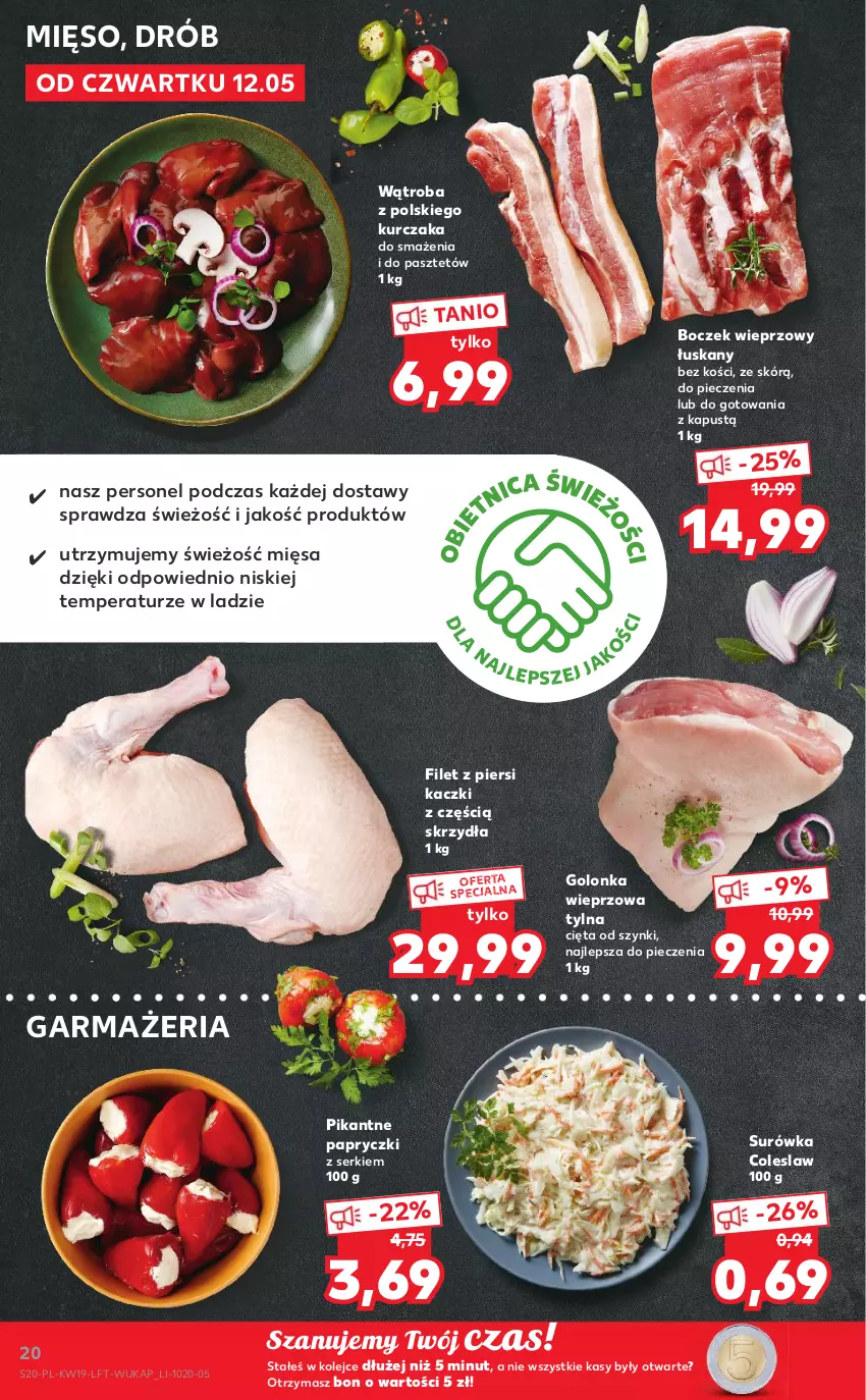 Gazetka promocyjna Kaufland - OFERTA TYGODNIA - ważna 12.05 do 18.05.2022 - strona 20 - produkty: Boczek, Boczek wieprzowy, Drób, Filet z piersi kaczki, Golonka wieprzowa, Kapustą, Kurczak, Mięso, Olej, Pasztet, Piec, Ser, Surówka, Surówka coleslaw