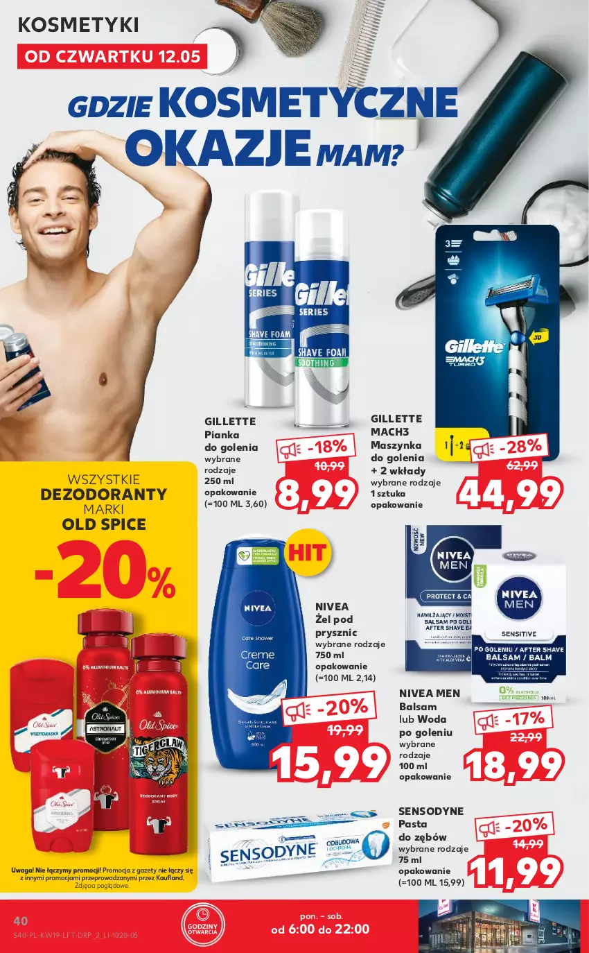 Gazetka promocyjna Kaufland - OFERTA TYGODNIA - ważna 12.05 do 18.05.2022 - strona 40 - produkty: Dezodorant, Gillette, Mach3, Maszynka, Maszynka do golenia, Nivea, Nivea Men, Old Spice, Pasta do zębów, Pianka do golenia, Sensodyne, Szynka, Waga, Woda, Woda po goleniu