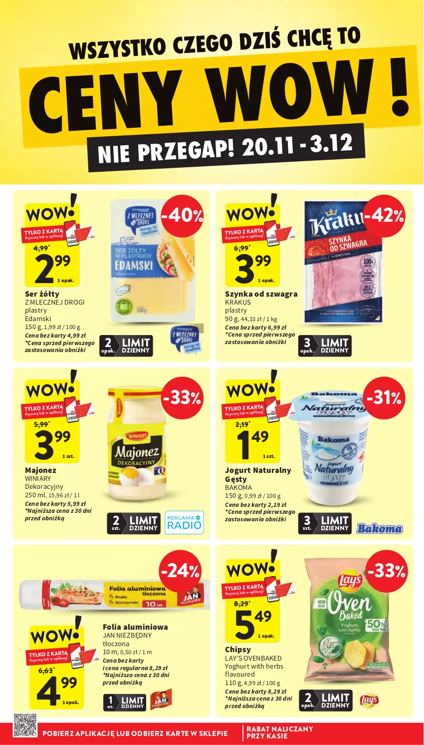 Gazetka promocyjna Intermarche - Gazetka Intermarche - ważna 27.11 do 03.12.2025 - strona 11 - produkty: Bakoma, Chipsy, Edam, Folia aluminiowa, Gra, Jan Niezbędny, Jogurt, Jogurt naturalny, Krakus, Lay’s, Majonez, NBA, Ser, Szynka, Winiary