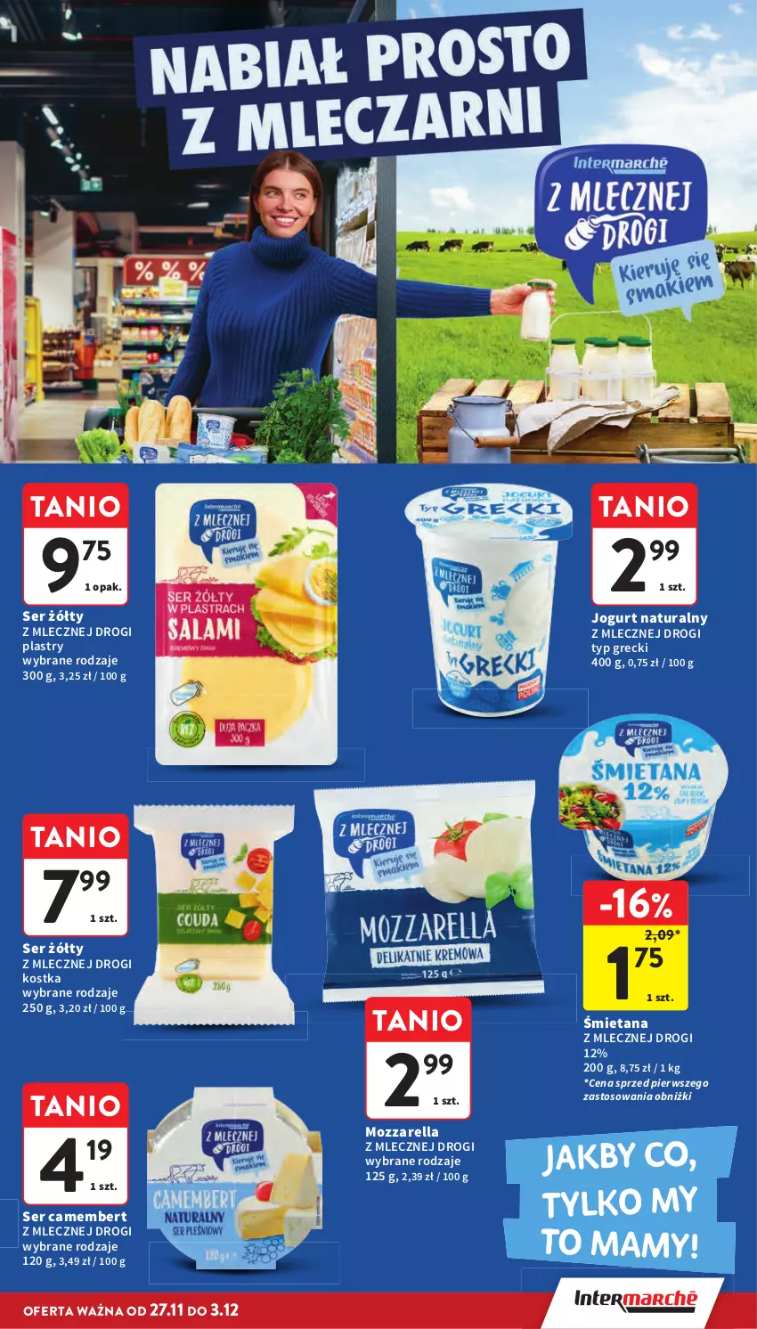 Gazetka promocyjna Intermarche - Gazetka Intermarche - ważna 27.11 do 03.12.2025 - strona 42 - produkty: Camembert, Jogurt, Jogurt naturalny, Mozzarella, Ser