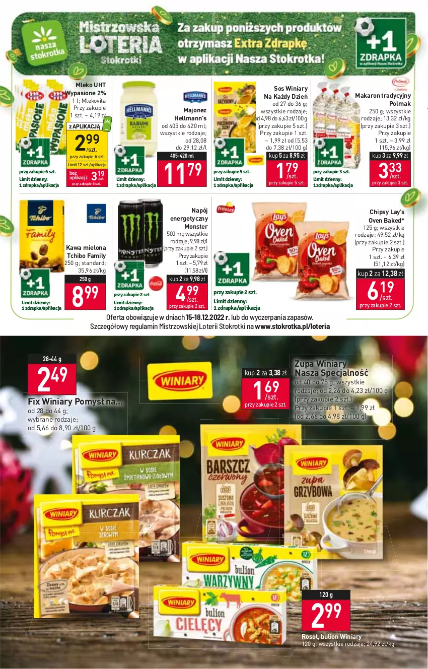 Gazetka promocyjna Stokrotka - Market - ważna 15.12 do 21.12.2022 - strona 6 - produkty: Bulion, Chipsy, Fa, Hellmann’s, Kawa, Kawa mielona, Lay’s, Lion, Majonez, Makaron, Mleko, Mlekovita, Napój, Napój energetyczny, Olma, Rosół, Sos, Tchibo, Tchibo Family, Winiary, Zupa