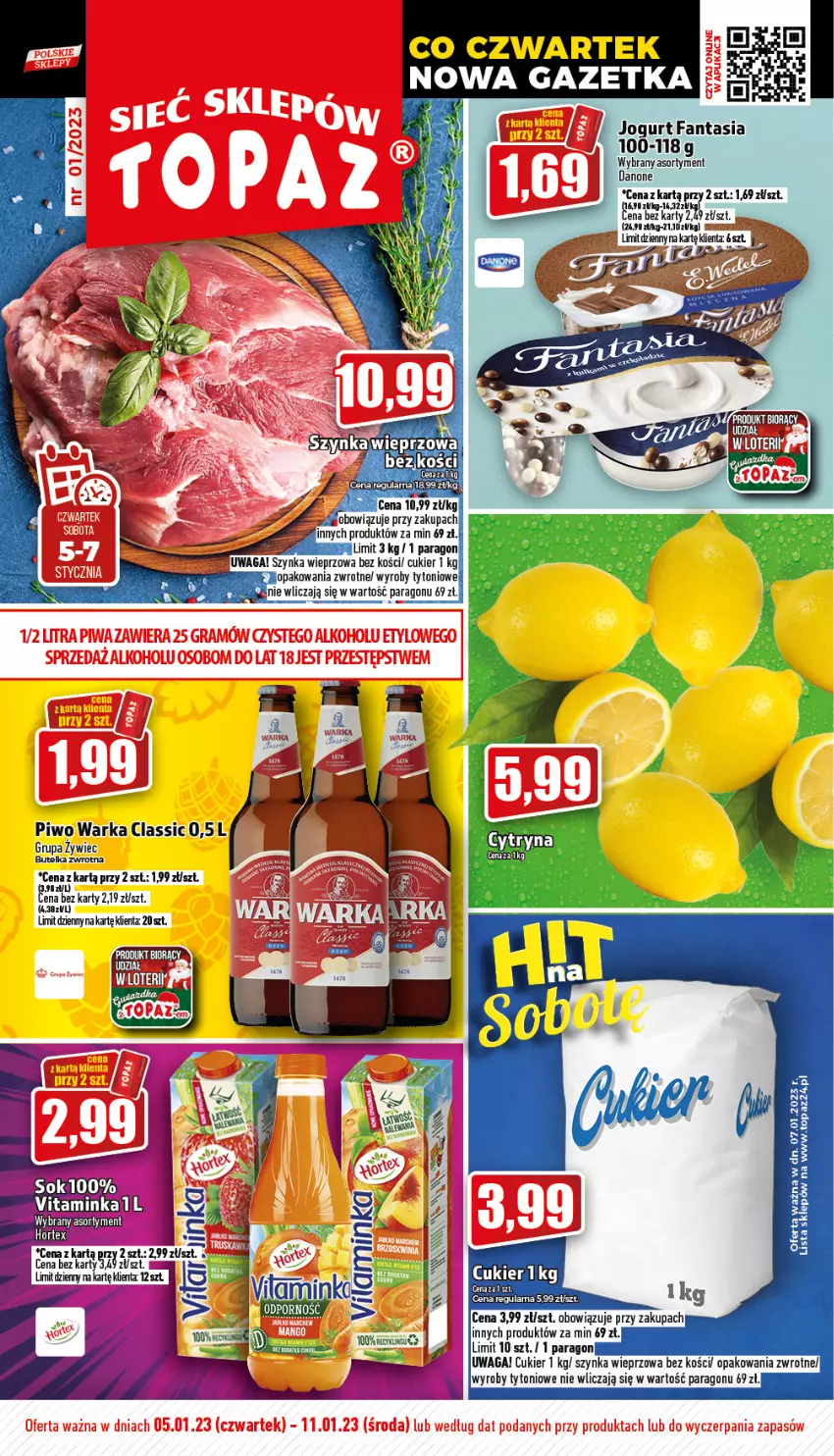 Gazetka promocyjna Topaz - Gazetka - ważna 05.01 do 11.01.2023 - strona 1 - produkty: Cukier, Danone, Fa, Fanta, Jogurt, Piwo, Szynka, Szynka wieprzowa, Top, Waga, Warka