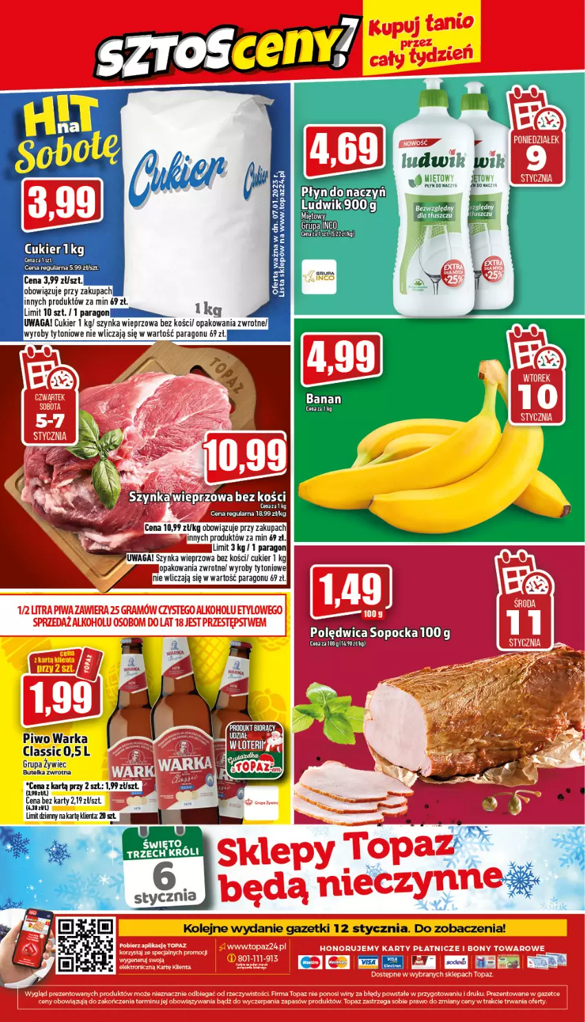 Gazetka promocyjna Topaz - Gazetka - ważna 05.01 do 11.01.2023 - strona 24 - produkty: Cukier, Ludwik, Olej, Piwo, Polędwica, Szynka, Szynka wieprzowa, Top, Waga, Warka