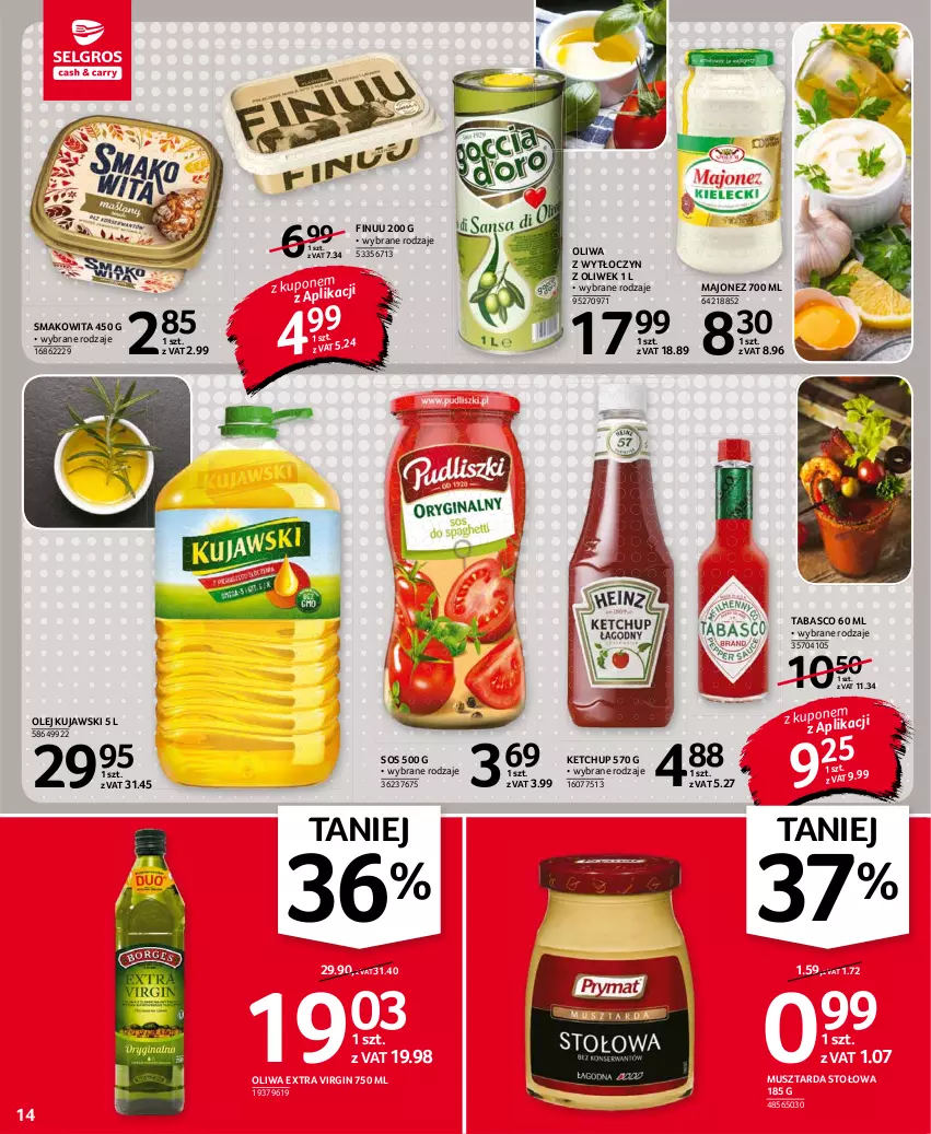 Gazetka promocyjna Selgros - Oferta spożywcza - ważna 19.08 do 01.09.2021 - strona 14 - produkty: Finuu, Gin, Ketchup, Kujawski, Majonez, Mus, Musztarda, Olej, Smakowita, Sos