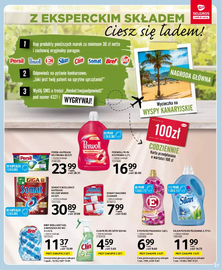 Gazetka promocyjna Selgros - Oferta spożywcza - ważna 19.08 do 01.09.2021 - strona 27 - produkty: Bref, Clin, Kapsułki do prania, Persil, Perwoll, Płyn do płukania, Płyn do prania, Płyn do szyb, Silan, Somat, Zawieszka do wc