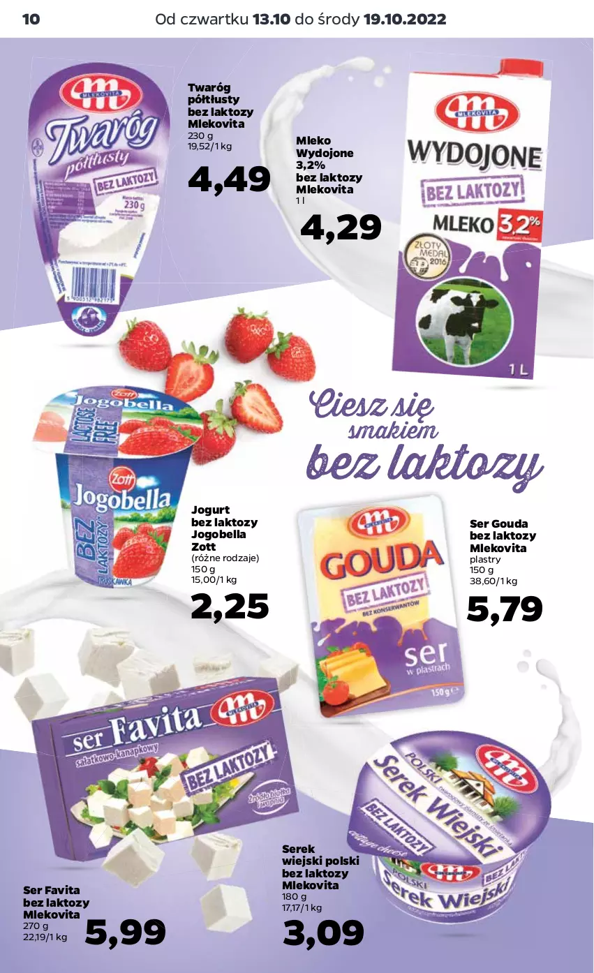 Gazetka promocyjna Netto - Artykuły spożywcze - ważna 13.10 do 19.10.2022 - strona 10 - produkty: Bell, Bella, Fa, Favita, Gouda, Jogobella, Jogurt, Mleko, Mlekovita, Ser, Serek, Serek wiejski, Twaróg, Twaróg półtłusty, Zott