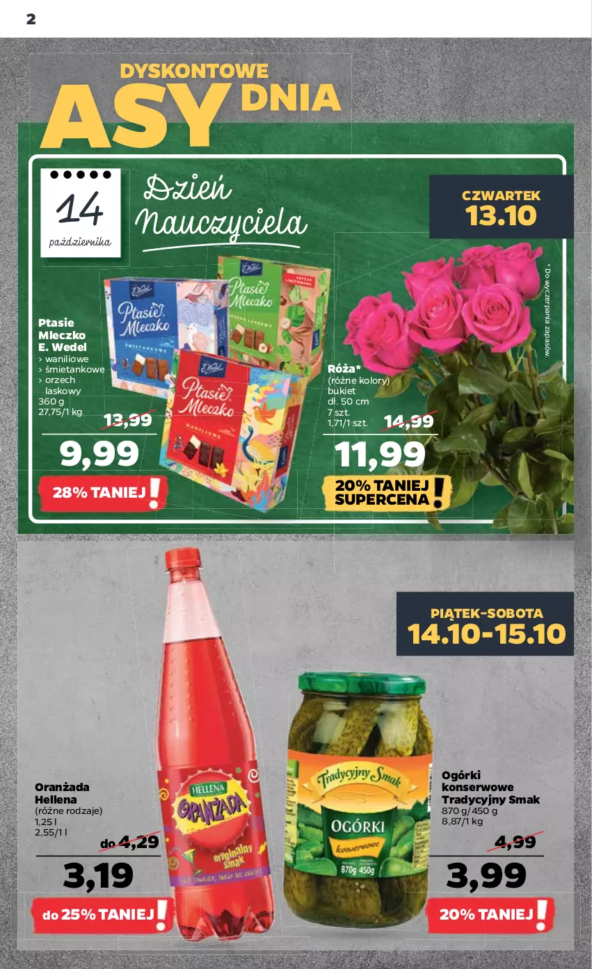 Gazetka promocyjna Netto - Artykuły spożywcze - ważna 13.10 do 19.10.2022 - strona 2 - produkty: Bukiet, E. Wedel, Hellena, Mleczko, Ogórki konserwowe, Oranżada, Ptasie mleczko, Róża, Ser