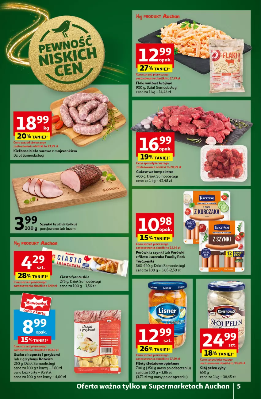 Gazetka promocyjna Auchan - Gazetka Pewność Niskich Cen Supermarket Auchan - ważna 05.12 do 11.12.2024 - strona 7 - produkty: Ciasto francuskie, Fa, Flaki, Flaki wołowe, Gulasz wołowy, Kapustą, Kiełbasa, Kiełbasa biała, Krakus, Kurczak, Parówki, Parówki z szynki, Por, Szynka, Tarczyński