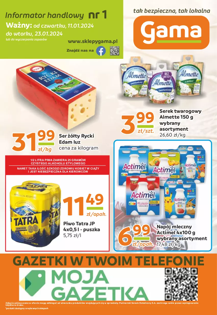 Gazetka promocyjna Gama - Gazetka Gama - ważna 11.01 do 23.01.2024 - strona 12 - produkty: Actimel, Almette, Edam, Gra, Napój, Napój mleczny, Piec, Piwa, Piwo, Rycki Edam, Ser, Serek, Serek twarogowy, Tatra, Telefon