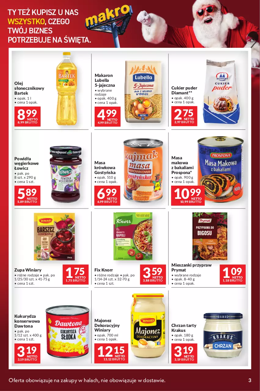 Gazetka promocyjna Makro - Mega oferty - ważna 28.11 do 11.12.2023 - strona 3 - produkty: Bartek, Bell, Bella, Chrzan, Cukier, Cukier puder, Dawtona, Diamant, Knorr, Krakus, Kukurydza, Kukurydza konserwowa, Lubella, Majonez, Makaron, Masa krówkowa, Olej, Olej słonecznikowy, Prymat, Puder, Ser, Winiary, Zupa