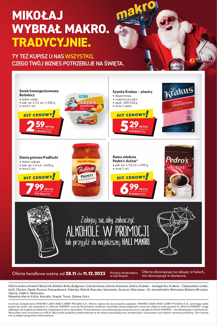 Gazetka promocyjna Makro - Mega oferty - ważna 28.11 do 11.12.2023 - strona 8 - produkty: Danie gotowe, Gra, Kawa, Kawa mielona, Kosz, Krakus, Kurczak, Por, Pudliszki, Rolmlecz, Rum, Ser, Serek, Serek homogenizowany, Sos, Sport, Szal, Szynka