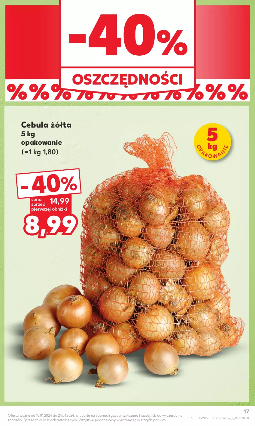 Gazetka promocyjna Kaufland - Gazetka tygodnia - ważna 18.01 do 24.01.2024 - strona 17 - produkty: Cebula, Ziemniaki