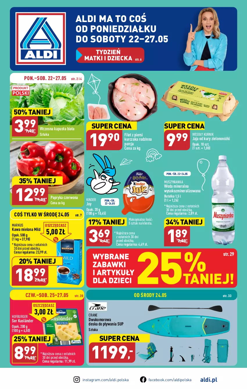 Gazetka promocyjna Aldi - Pełen katalog - ważna 22.05 do 27.05.2023 - strona 1 - produkty: Burger, Fa, Filet z piersi kurczaka, Gra, Hofburger, Jaja, Kawa, Kawa mielona, Kinder, Kurczak, Mus, Muszynianka, Papryka, Papryka czerwona, Por, Ser, Sok, Woda, Woda mineralna