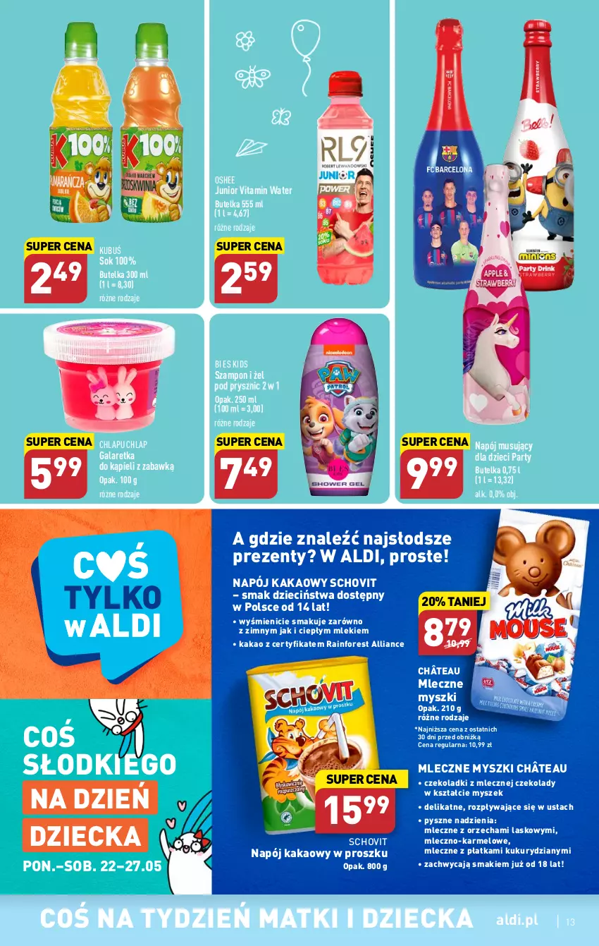 Gazetka promocyjna Aldi - Pełen katalog - ważna 22.05 do 27.05.2023 - strona 13 - produkty: Dzieci, Gala, Galaretka, Kakao, Kubuś, Mus, Mysz, Napój, Napój musujący, Oshee, Sok, Szampon