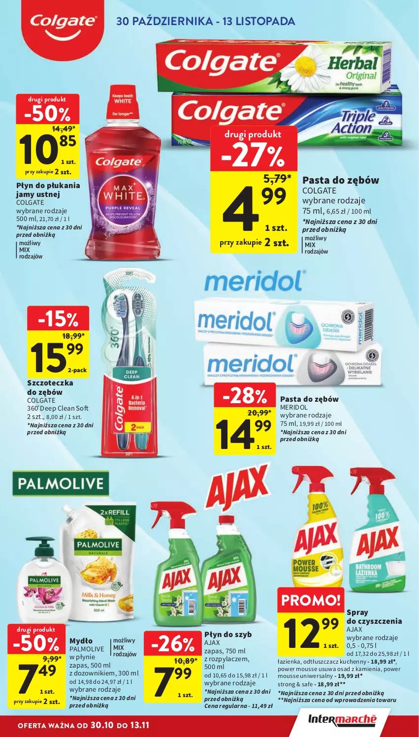 Gazetka promocyjna Intermarche - Gazetka Intermarche - ważna 30.10 do 06.11.2024 - strona 31 - produkty: Ajax, Colgate, Dozownik, LG, Mydło, Odtłuszczacz, Palmolive, Pasta do zębów, Płyn do płukania, Płyn do płukania jamy ustnej, Płyn do szyb, Spray do czyszczenia, Szczoteczka, Szczoteczka do zębów, Top