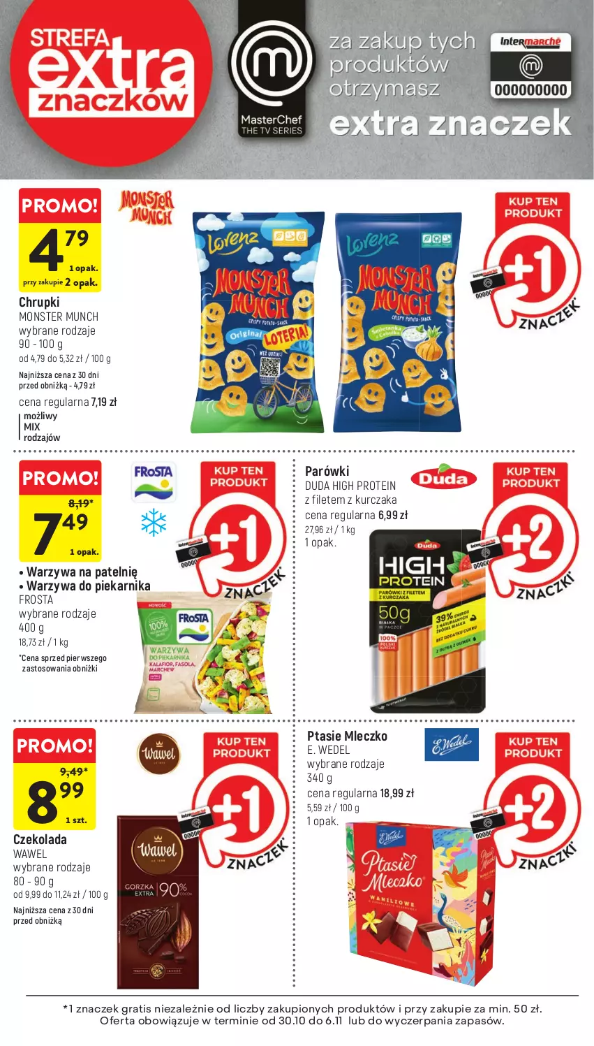 Gazetka promocyjna Intermarche - Gazetka Intermarche - ważna 30.10 do 06.11.2024 - strona 37 - produkty: Chrupki, Czekolada, Duda, E. Wedel, Frosta, Gra, Kurczak, Mleczko, Monster Munch, Parówki, Piekarnik, Ptasie mleczko, Warzywa, Wawel