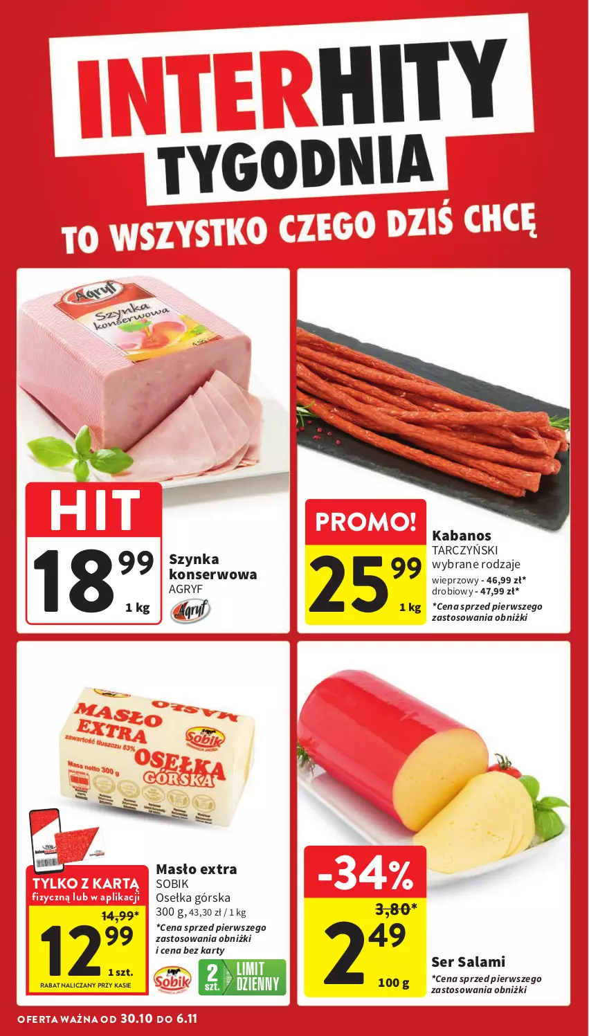 Gazetka promocyjna Intermarche - Gazetka Intermarche - ważna 30.10 do 06.11.2024 - strona 8 - produkty: Gry, Kabanos, Masło, Salami, Ser, Ser salami, Szynka, Szynka konserwowa, Tarczyński