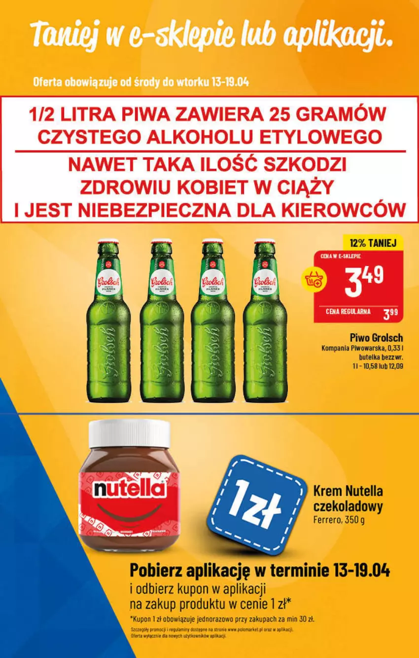 Gazetka promocyjna PoloMarket - Gazetka pomocyjna - ważna 13.04 do 19.04.2022 - strona 51 - produkty: Ferrero, Nutella, Piwo