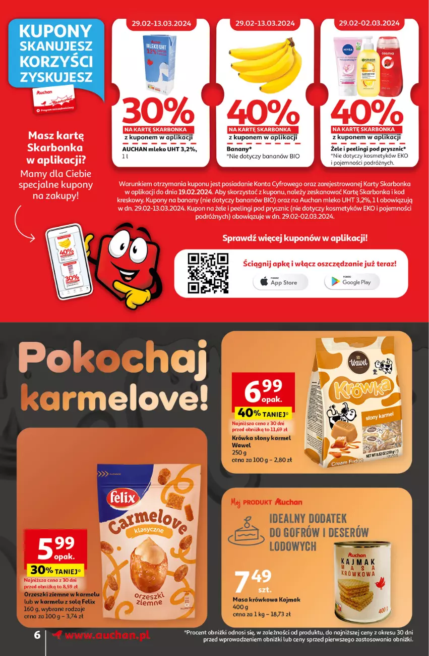 Gazetka promocyjna Auchan - Gazetka z MAŁĄ CENKĄ dźwigniesz więcej! Moje Auchan - ważna 29.02 do 06.03.2024 - strona 6 - produkty: Banany, Deser, Felix, Koc, Masa krówkowa, Mleko, Orzeszki, Peeling, Ser, Wawel