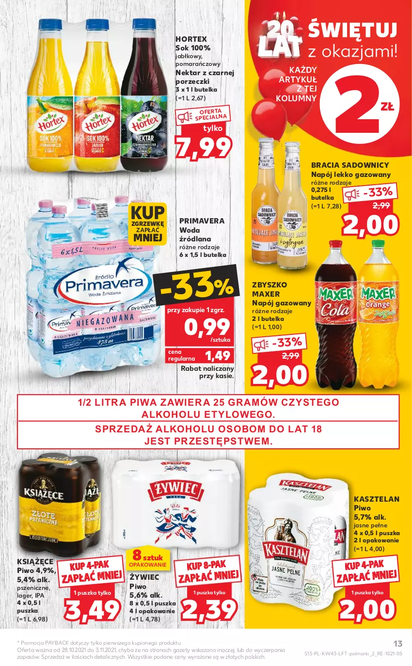 Gazetka promocyjna Kaufland - OFERTA TYGODNIA - ważna 28.10 do 03.11.2021 - strona 13 - produkty: Hortex, Kasztelan, Książęce, LANA, Maxer, Napój, Napój gazowany, Nektar, Olma, Piwa, Piwo, Por, Prima, Primavera, Sok, Woda