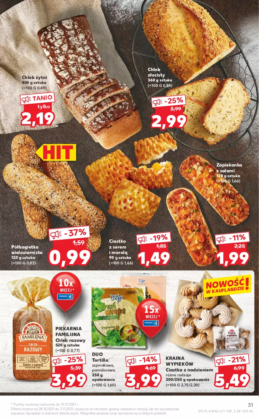 Gazetka promocyjna Kaufland - OFERTA TYGODNIA - ważna 28.10 do 03.11.2021 - strona 31 - produkty: Bagietka, Chleb, Ciastka, Fa, Półbagietka, Salami, Ser, Szpinak, Tortilla, Zapiekanka