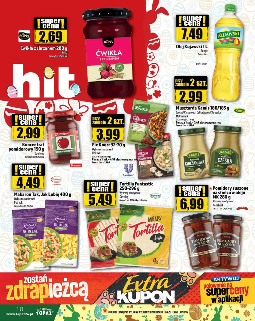 Gazetka promocyjna Topaz - Gazetka - ważna 28.03 do 03.04.2024 - strona 10 - produkty: Chrzan, Dawtona, Kamis, Knorr, Mus, Musztarda, Olej, Olma, Top, Tortilla