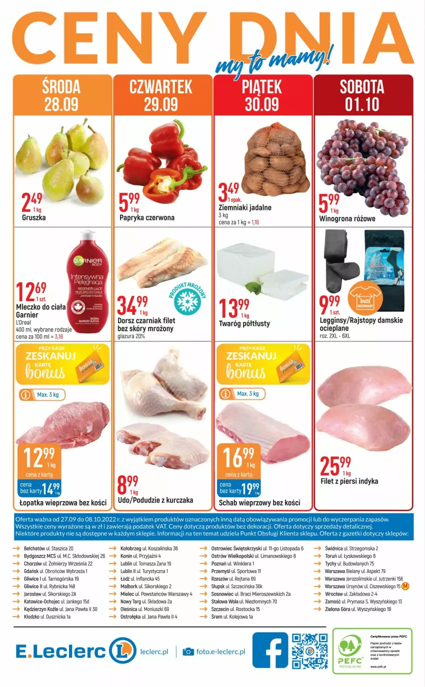 Gazetka promocyjna E Leclerc - ważna 27.09 do 08.10.2022 - strona 24 - produkty: Dorsz, Filet z piersi indyka, Garnier, Gin, Glazura, Kosz, Kurczak, Lazur, Legginsy, Mleczko, Mleczko do ciała, Olej, Papier, Papryka, Papryka czerwona, Podudzie z kurczaka, Por, Rajstopy, Schab wieprzowy, Sos, Sport, Stock, Szal, Top, Twaróg, Twaróg półtłusty, Ziemniaki