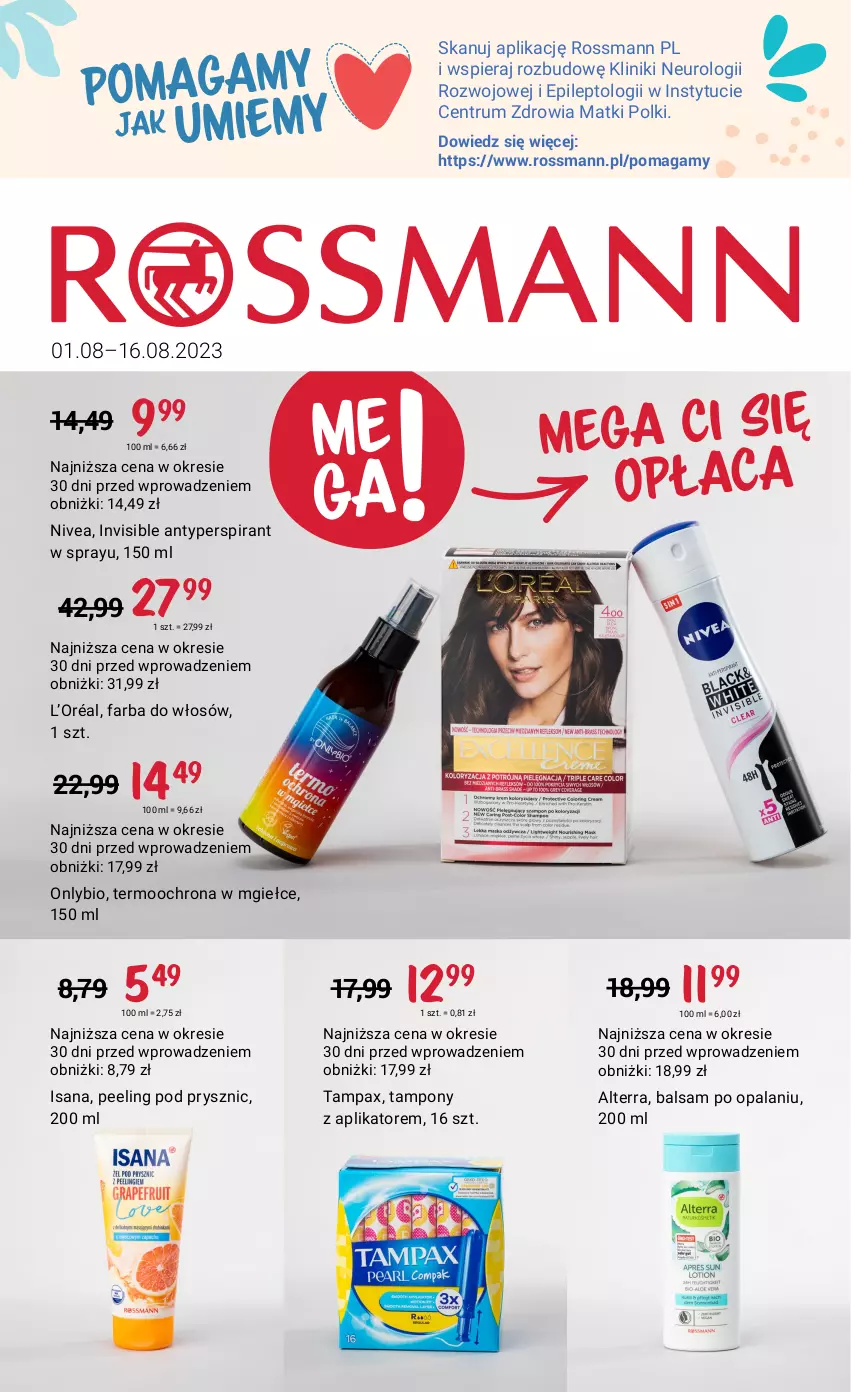 Gazetka promocyjna Rossmann - 1 sierpnia - ważna 01.08 do 16.08.2023 - strona 1 - produkty: Alterra, Antyperspirant, Fa, Farba do włosów, Isana, L’Oréal, Nivea, Pax, Peeling, Rum, Tampax, Tampony