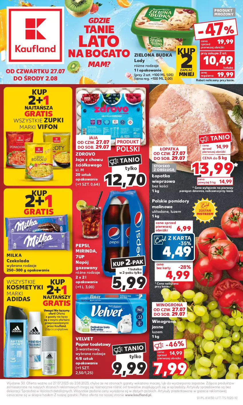 Gazetka promocyjna Kaufland - Gazetka tygodnia - ważna 27.07 do 02.08.2023 - strona 1 - produkty: 7up, Adidas, Czekolada, Gra, Jaja, Lody, Milka, Mirinda, Napój, Napój gazowany, Papier, Papier toaletowy, Pepsi, Pomidory, Velvet, Waga, Wino, Winogrona, Zielona Budka