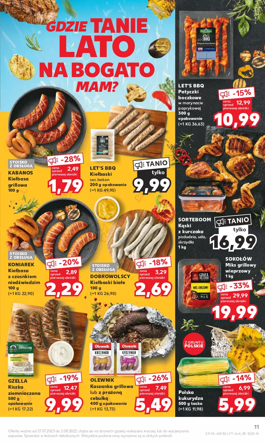 Gazetka promocyjna Kaufland - Gazetka tygodnia - ważna 27.07 do 02.08.2023 - strona 11 - produkty: Beko, Grill, Grunt, Kabanos, Kasza, Kaszanka, Kiełbasa, Kiełbaski białe, Kukurydza, Kurczak, Olewnik, Ser, Sok, Sokołów