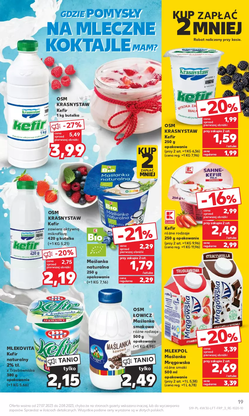 Gazetka promocyjna Kaufland - Gazetka tygodnia - ważna 27.07 do 02.08.2023 - strona 19 - produkty: Kefir, Kefir naturalny, Maślanka, Mleko, Mlekovita