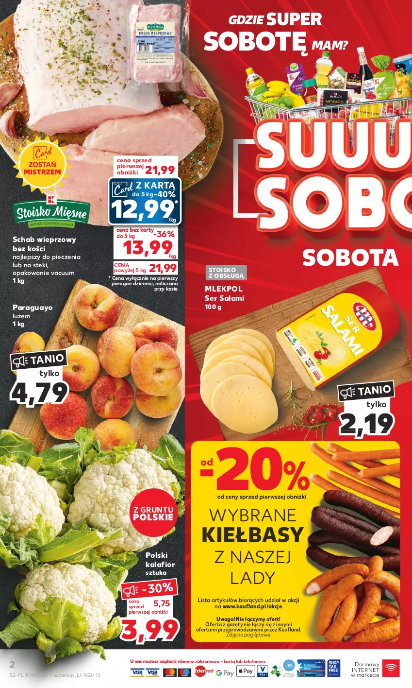 Gazetka promocyjna Kaufland - Gazetka tygodnia - ważna 27.07 do 02.08.2023 - strona 2 - produkty: Grunt, Kalafior, Piec, Salami, Schab wieprzowy, Ser, Ser salami, Stek, Waga