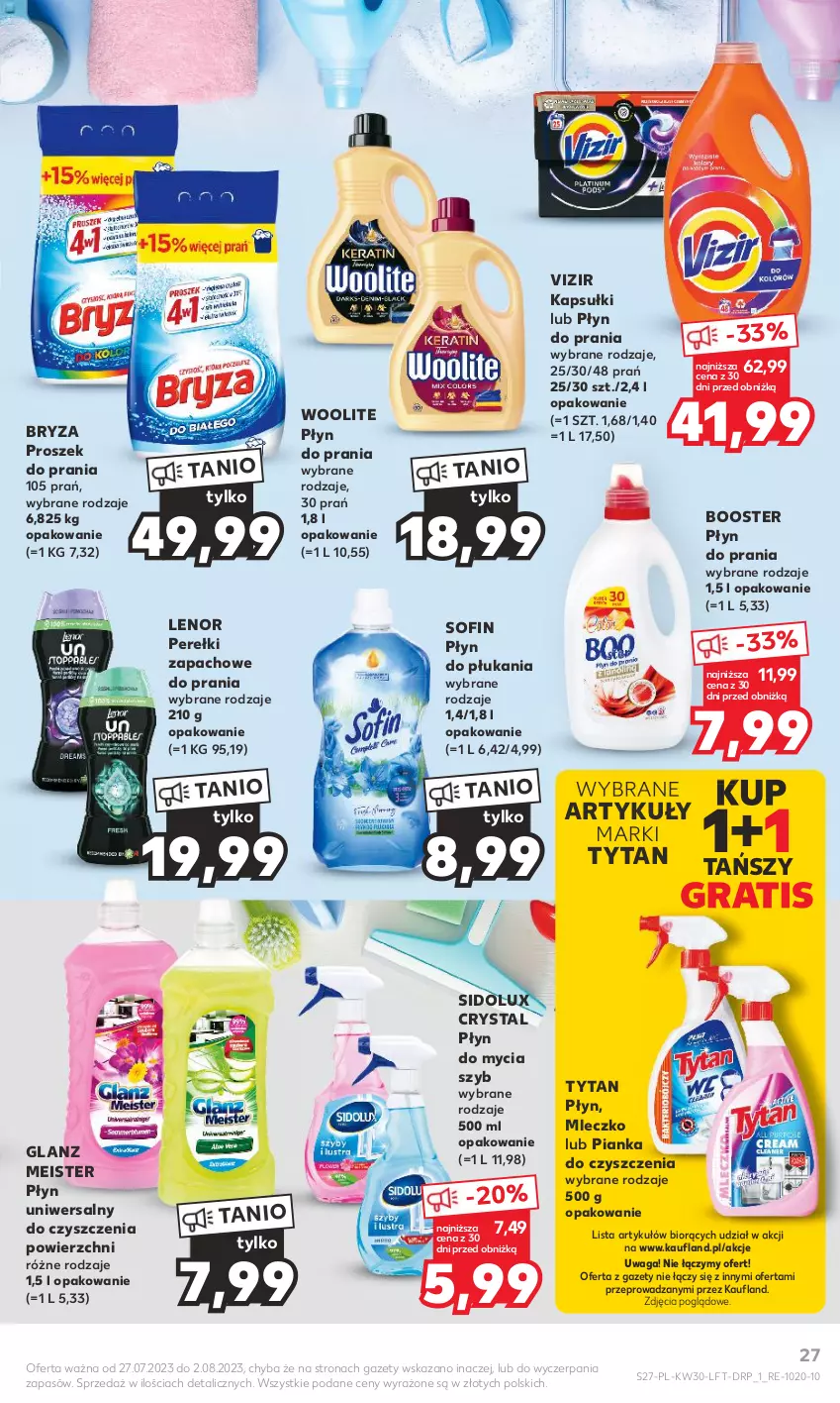 Gazetka promocyjna Kaufland - Gazetka tygodnia - ważna 27.07 do 02.08.2023 - strona 27 - produkty: Booster, Bryza, Gra, Lenor, Mleczko, Perełki zapachowe, Pianka do czyszczenia, Płyn do mycia, Płyn do płukania, Płyn do prania, Proszek do prania, Sidolux, Tytan, Vizir, Waga, Woolite