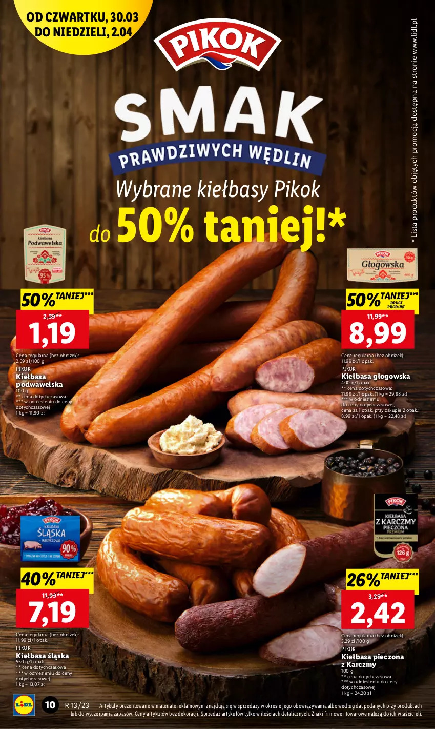 Gazetka promocyjna Lidl - GAZETKA - ważna 30.03 do 02.04.2023 - strona 10 - produkty: Kiełbasa, Kiełbasa głogowska, Kiełbasa podwawelska, Kiełbasa śląska, Piec, PIKOK, Wawel