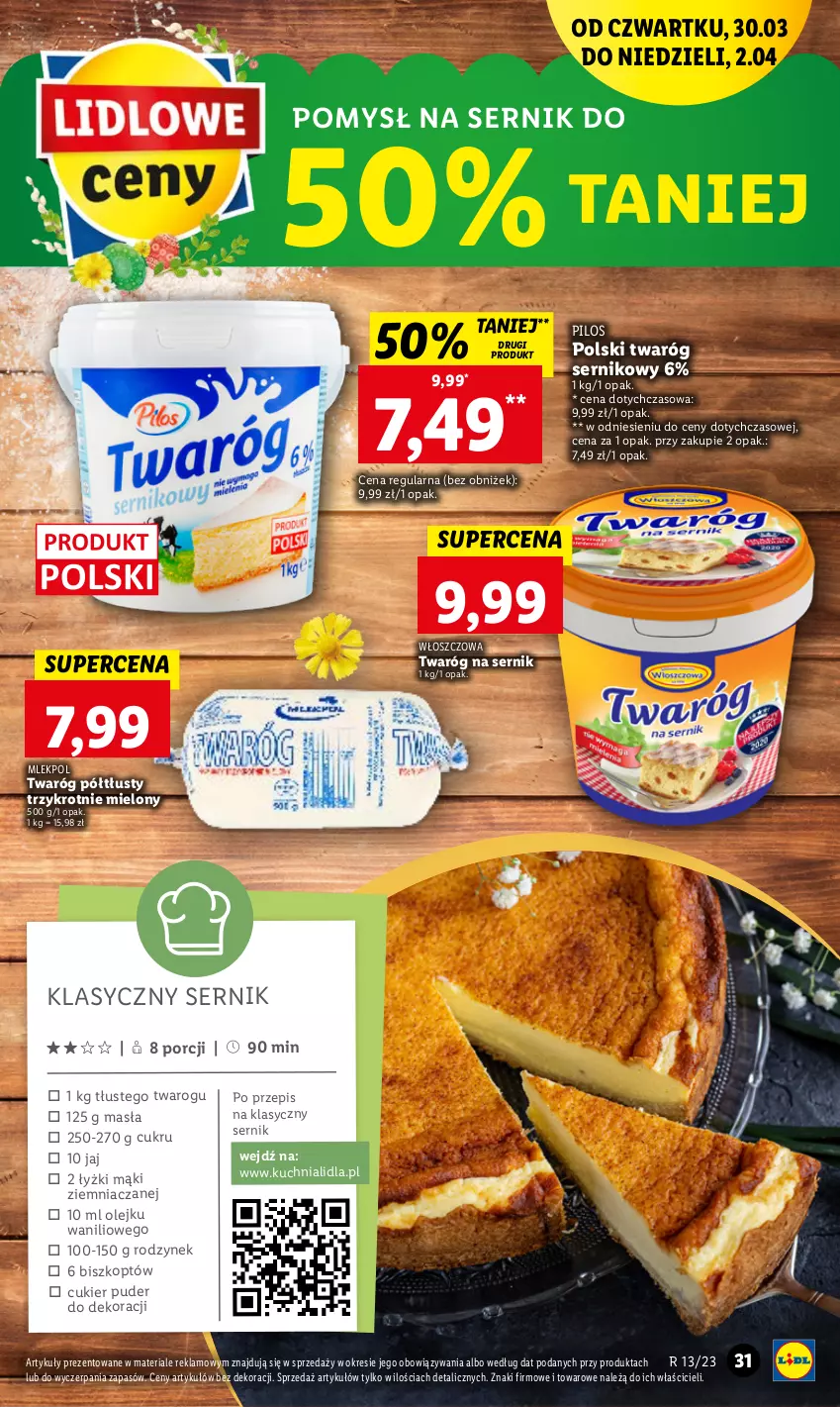 Gazetka promocyjna Lidl - GAZETKA - ważna 30.03 do 02.04.2023 - strona 31 - produkty: Cukier, Cukier puder, Kuchnia, Olej, Pilos, Por, Puder, Ser, Twaróg, Twaróg półtłusty