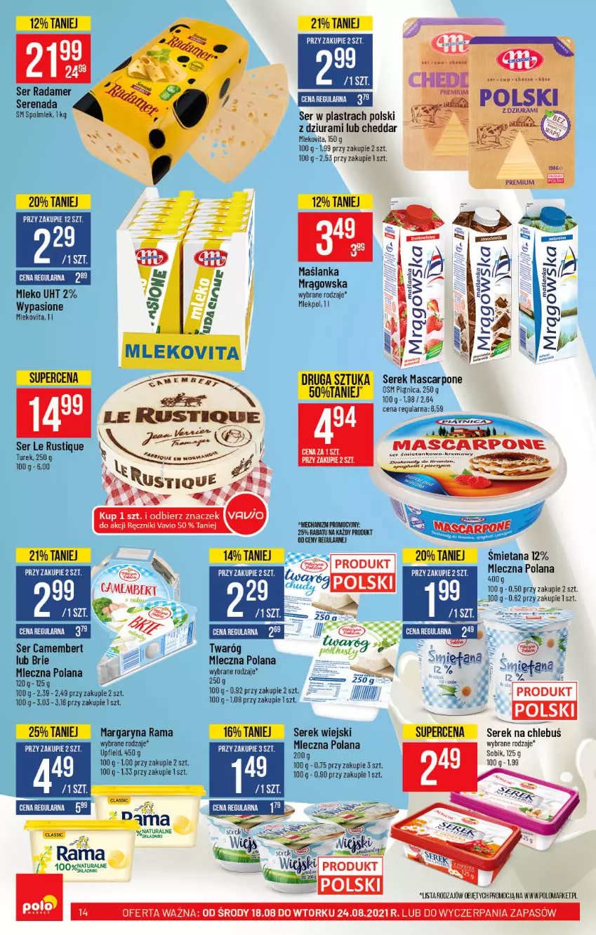 Gazetka promocyjna PoloMarket - Gazetka pomocyjna - ważna 18.08 do 24.08.2021 - strona 14 - produkty: Brie, Camembert, Cheddar, Chleb, Fa, LANA, Margaryna, Mascarpone, Maślanka, Mleko, Mlekovita, Polmiek, Radamer, Rama, Ręcznik, Rust, Ser, Serek, Serek wiejski