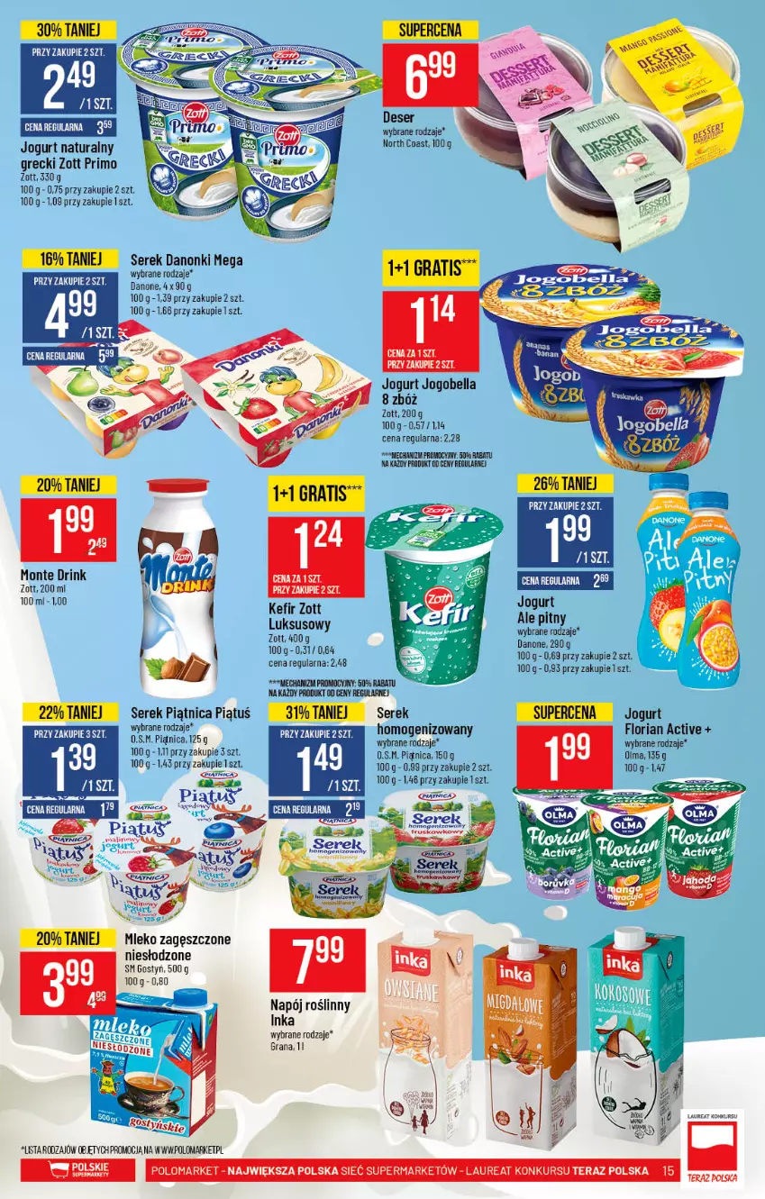 Gazetka promocyjna PoloMarket - Gazetka pomocyjna - ważna 18.08 do 24.08.2021 - strona 15 - produkty: Bell, Bella, Danone, Danonki, Fa, Gala, Gra, Inka, Jogobella, Jogurt, Jogurt naturalny, Kefir, Laur, Mleko, Monte, Napój, Napój roślinny, Piątnica, Ser, Serek, Tera, Zott, Zott Primo