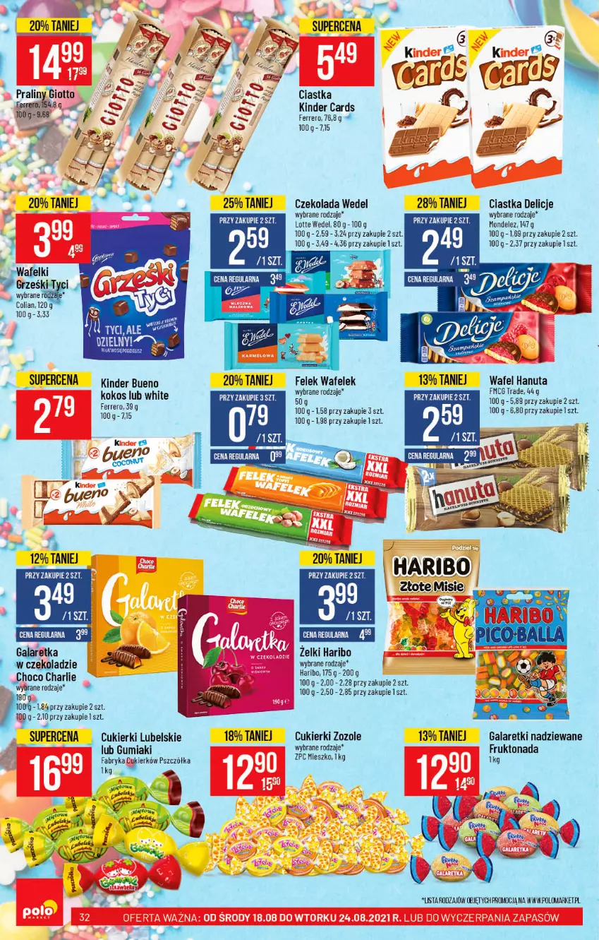 Gazetka promocyjna PoloMarket - Gazetka pomocyjna - ważna 18.08 do 24.08.2021 - strona 32 - produkty: Ciastka, Cukier, Cukierki, Czekolada, Delicje, Fa, Ferrero, Gala, Galaretka, Galaretki, Haribo, Kinder, Kinder Bueno, Kokos, Praliny, Wafelek