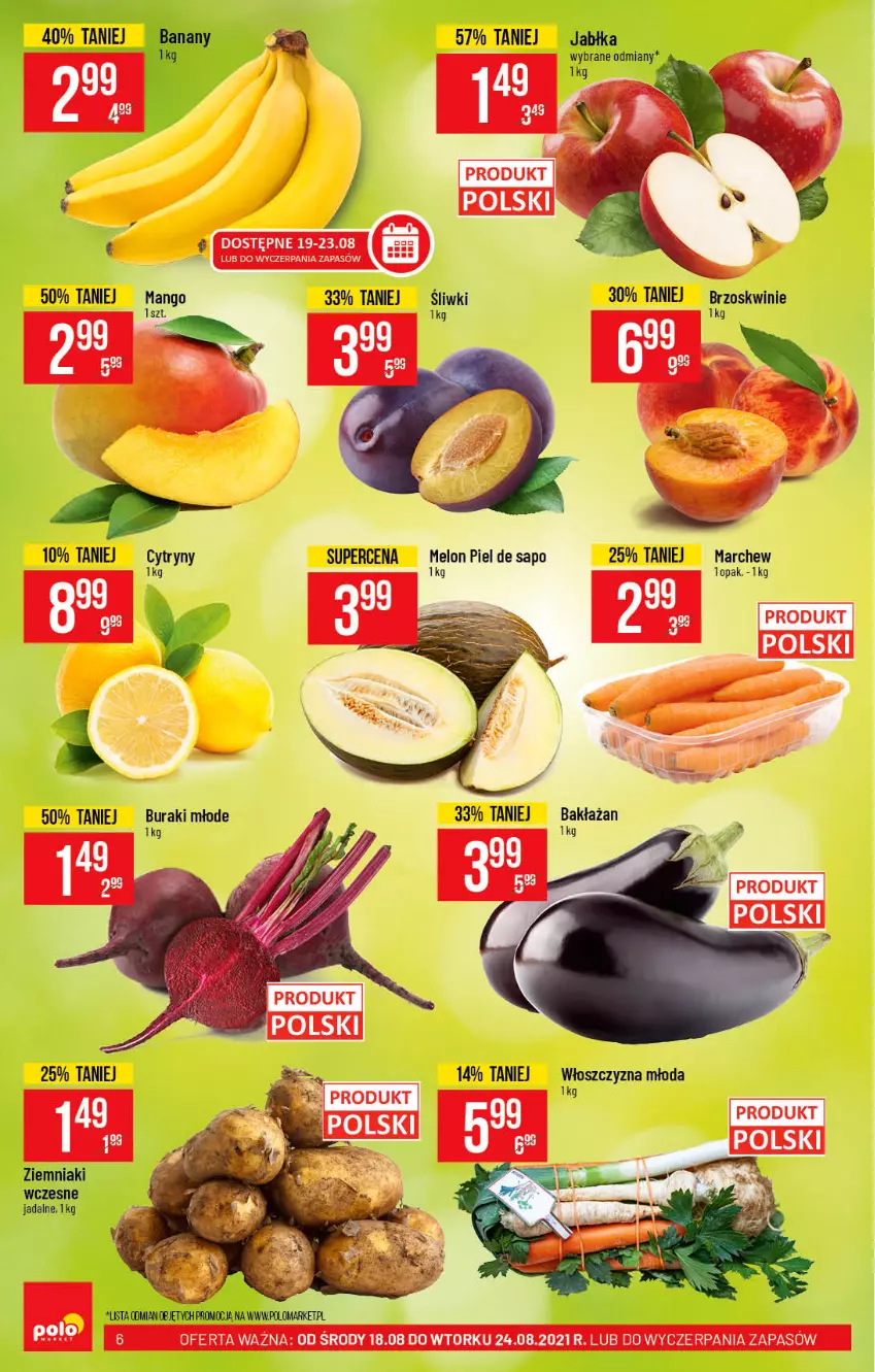 Gazetka promocyjna PoloMarket - Gazetka pomocyjna - ważna 18.08 do 24.08.2021 - strona 6 - produkty: Brzoskwinie, Cytryny, Jabłka, Mango, Melon, Ziemniaki