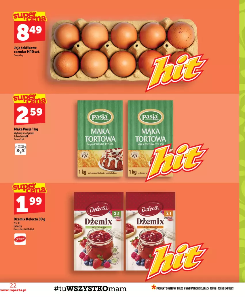 Gazetka promocyjna Topaz - Gazetka - ważna 23.07 do 29.07.2026 - strona 22 - produkty: Delecta, Dżem, Jaja, Mąka, Top
