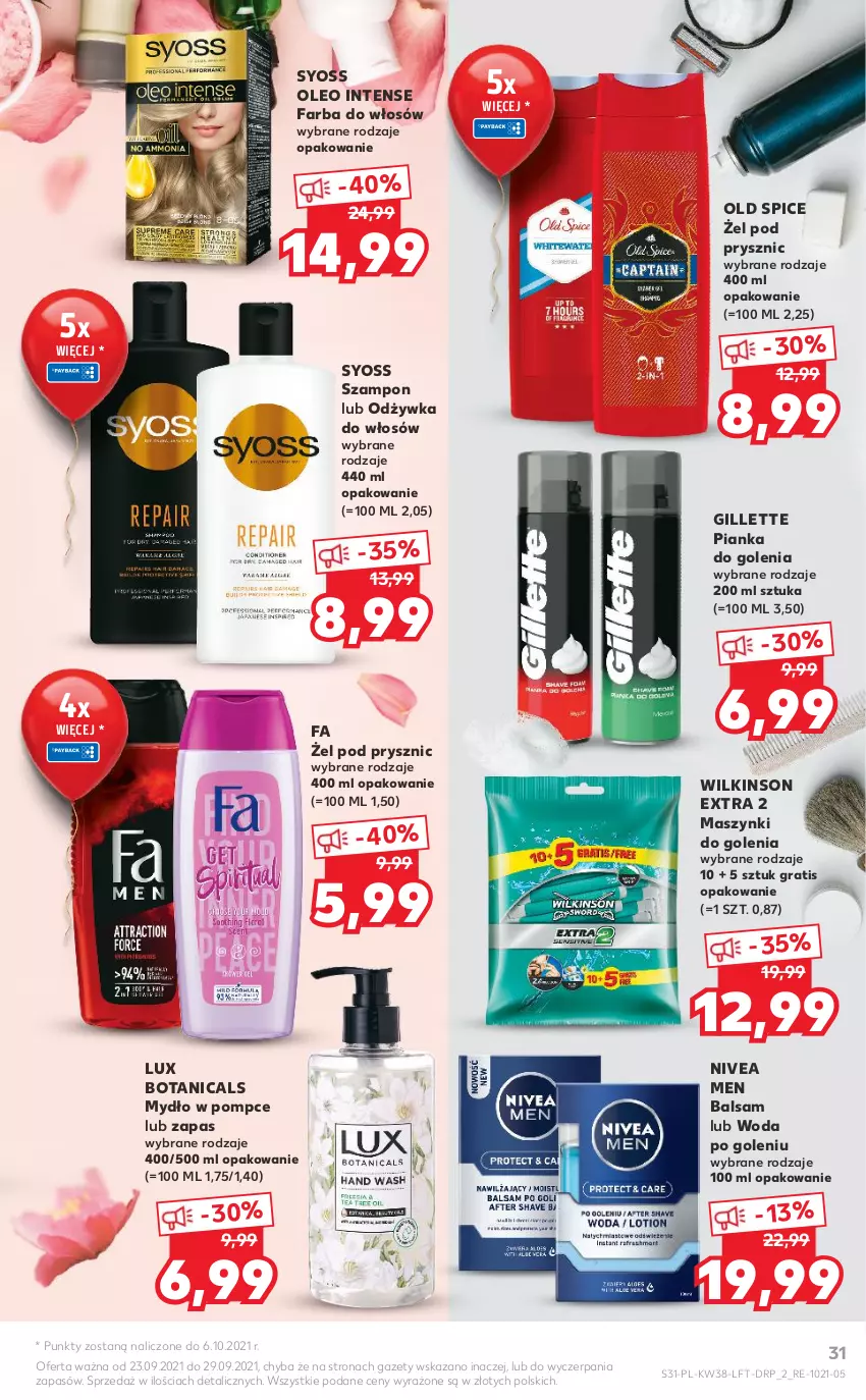 Gazetka promocyjna Kaufland - OFERTA TYGODNIA - ważna 23.09 do 29.09.2021 - strona 31 - produkty: Fa, Farba do włosów, Gillette, Gra, Mydło, Nivea, Nivea Men, Odżywka, Old Spice, Oleo, Pianka do golenia, Syoss, Szampon, Woda, Woda po goleniu