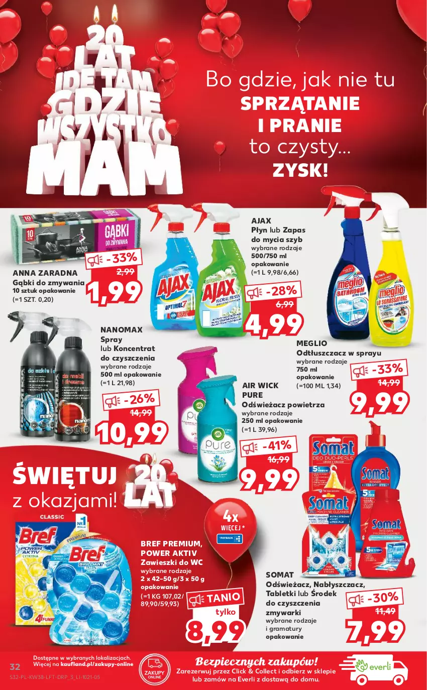 Gazetka promocyjna Kaufland - OFERTA TYGODNIA - ważna 23.09 do 29.09.2021 - strona 32 - produkty: Air Wick, Ajax, Bref, Gra, Nanomax, Odświeżacz powietrza, Odtłuszczacz, Piec, Pur, Rama, Somat, Sprzątanie, Tablet, Zawieszki, Zmywarki