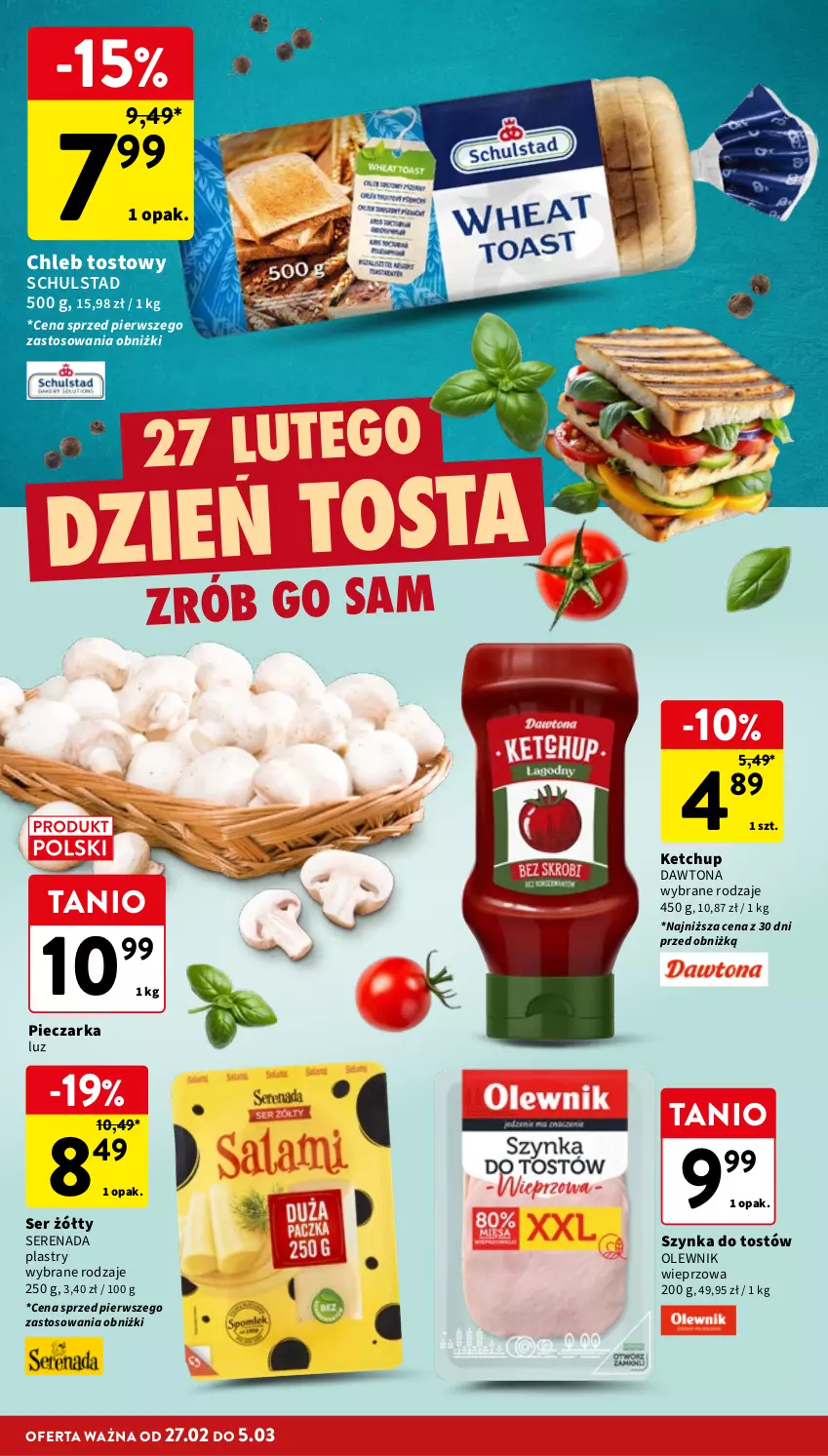 Gazetka promocyjna Intermarche - Gazetka Intermarche - ważna 27.02 do 05.03.2025 - strona 24 - produkty: Chleb, Chleb tostowy, Dawtona, Ketchup, Olewnik, Piec, Pieczarka, Ser, Szynka