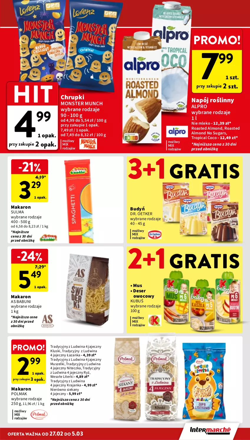 Gazetka promocyjna Intermarche - Gazetka Intermarche - ważna 27.02 do 05.03.2025 - strona 27 - produkty: Alpro, Babuni, Budyń, Chrupki, Deser, Deser owocowy, Dr. Oetker, Gra, Kubuś, Makaron, Mleko, Monster Munch, Mus, Napój, Napój roślinny, Olma, Ryż, Ser, Tropical