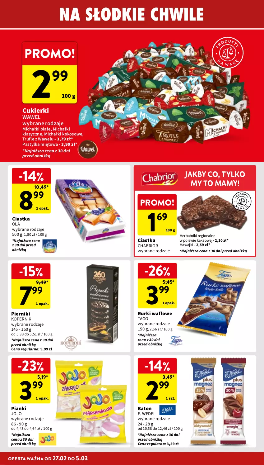 Gazetka promocyjna Intermarche - Gazetka Intermarche - ważna 27.02 do 05.03.2025 - strona 28 - produkty: Baton, Chabrior, Ciastka, Cukier, Cukierki, E. Wedel, Herbatniki, Kakao, Kokos, Michałki, Piernik, Rurki, Tago, Wawel