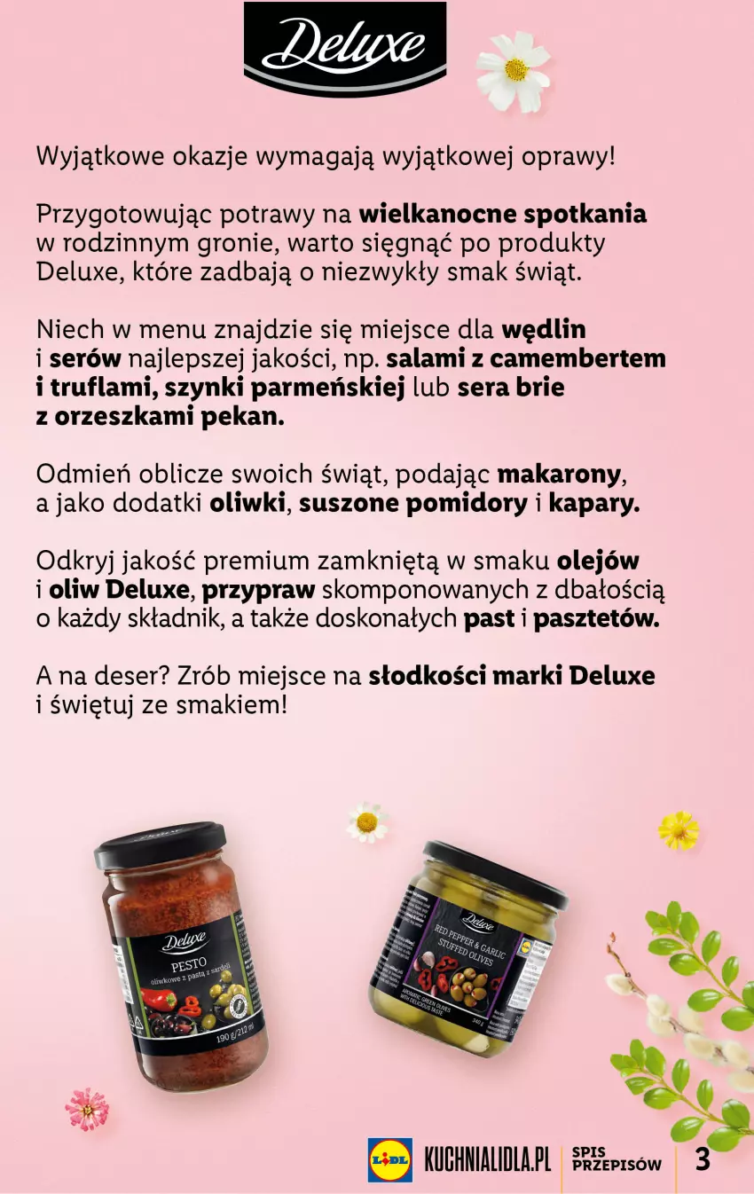 Gazetka promocyjna Lidl - KATALOG WIELKANOC - ważna 06.03 do 09.04.2023 - strona 3 - produkty: Brie, Camembert, Deser, Kapary, Makaron, Olej, Oliwki, Pasztet, Pomidory, Salami, Ser, Suszone pomidory