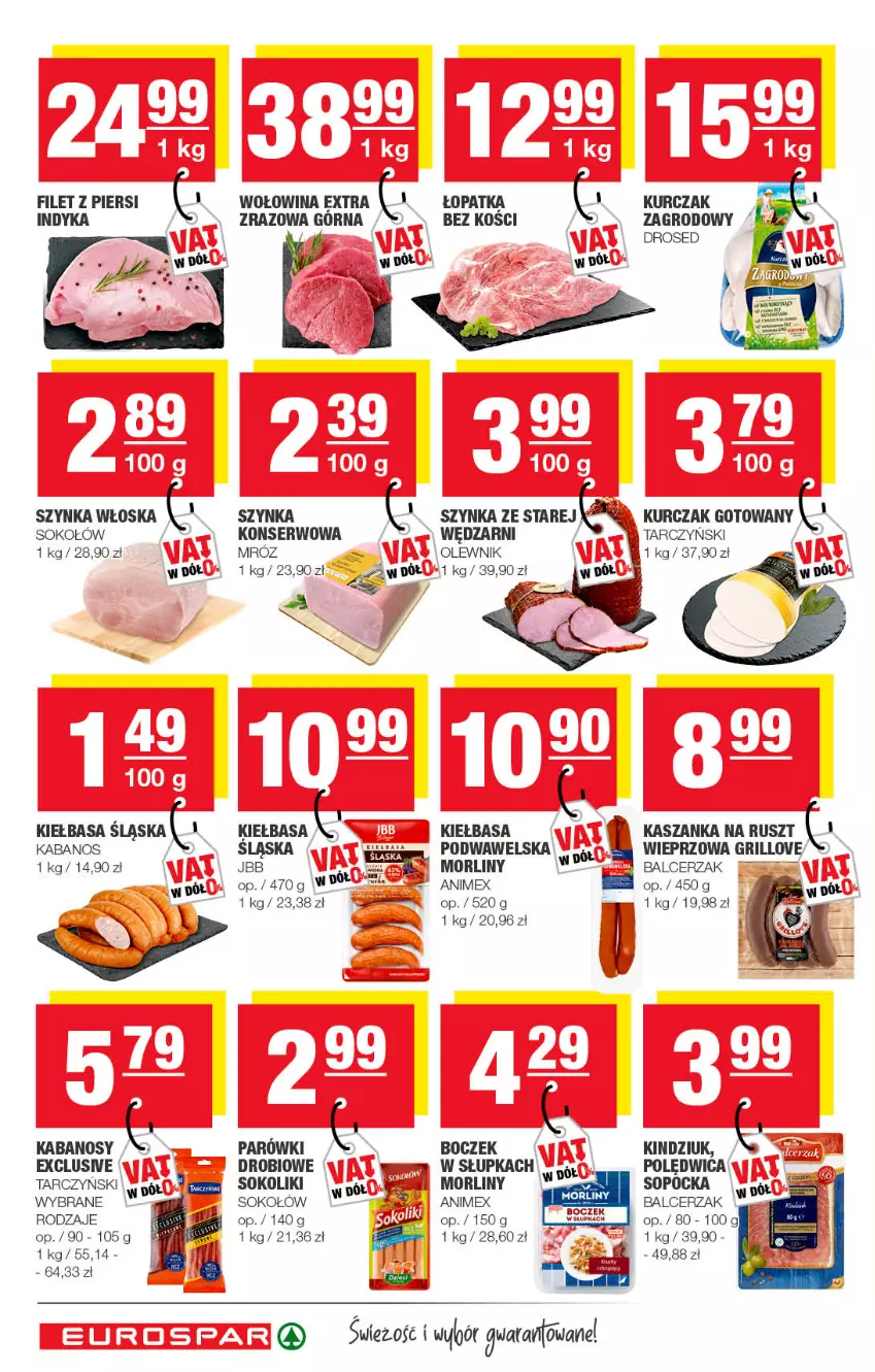 Gazetka promocyjna Spar - EuroSpar - ważna 26.06 do 06.07.2022 - strona 4 - produkty: Boczek, Filet z piersi indyka, Grill, Kabanos, Kasza, Kaszanka, Kiełbasa, Kiełbasa śląska, Kindziuk, Kurczak, Kurczak gotowany, LG, Morliny, Olewnik, Parówki, Polędwica, Ser, Sok, Sokołów, Szal, Szynka, Tarczyński, Wawel, Wołowina