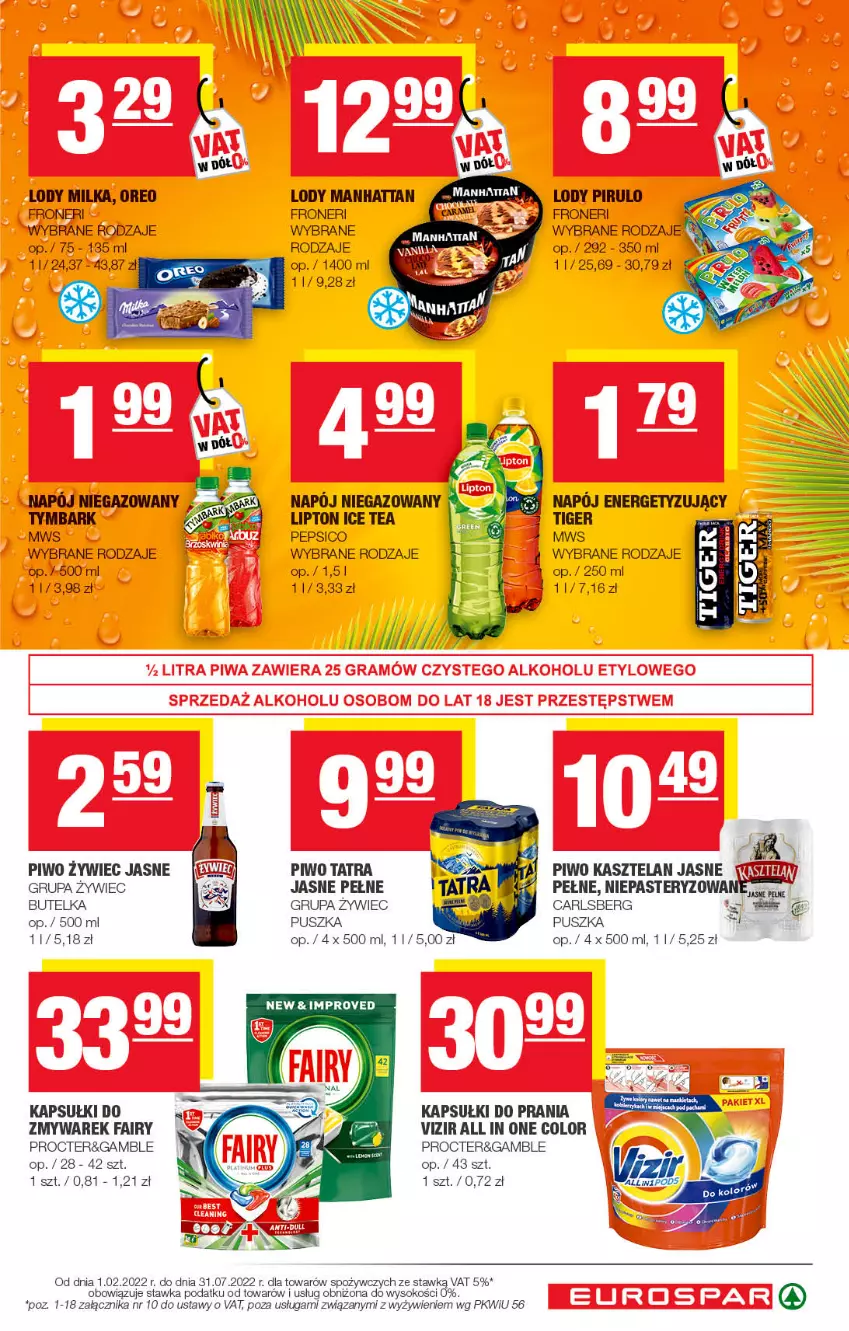 Gazetka promocyjna Spar - EuroSpar - ważna 26.06 do 06.07.2022 - strona 7 - produkty: Carlsberg, Fa, Fairy, Ice tea, Kapsułki do prania, Kasztelan, Lipton, Lody, Milka, Oreo, Pepsi, Piwo, Sok, Tatra, Tera, Tiger, Tymbark, Vizir