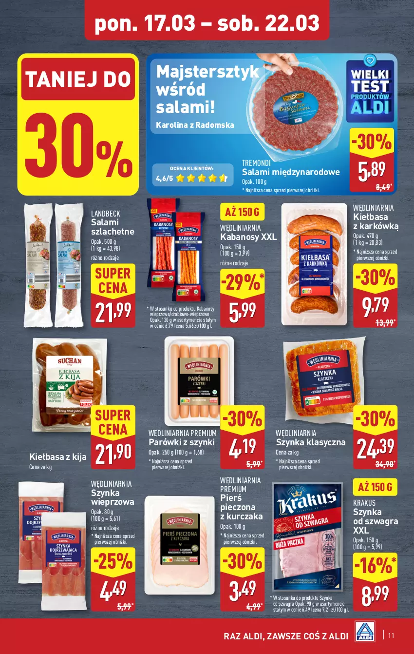 Gazetka promocyjna Aldi - Pełna oferta - ważna 17.03 do 22.03.2025 - strona 11 - produkty: Gra, Kabanos, Kiełbasa, Krakus, Kurczak, Parówki, Parówki z szynki, Piec, Salami, Szynka, Szynka wieprzowa